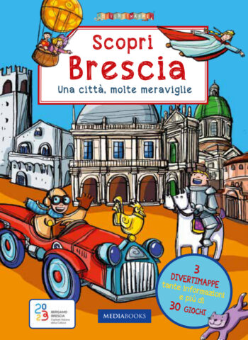 Scopri Brescia