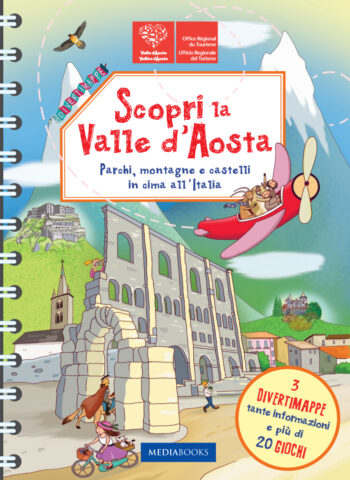 Scopri la Valle d'Aosta